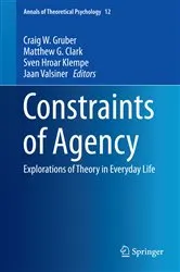 Book cover of Constraints of Agency by Craig W. Gruber
