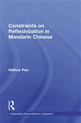 Book cover of Constraints on Reflexivization in Mandarin Chinese by Haihua Pan