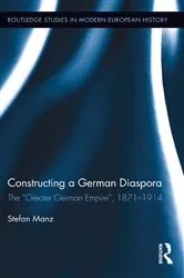 Book cover of Constructing a German Diaspora by Stefan Manz