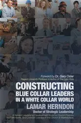 Book cover of Constructing Blue Collar Leaders in a White Collar World by Unknown