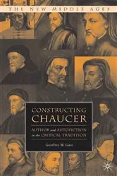 Book cover of Constructing Chaucer by G. Gust