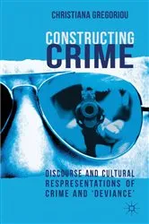 Book cover of Constructing Crime by Unknown