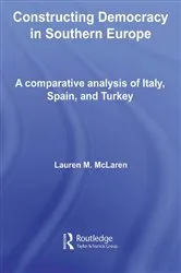 Book cover of Constructing Democracy in Southern Europe by Lauren M. McLaren