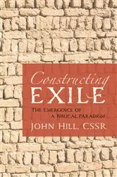 Book cover of Constructing Exile by John CSSR Hill