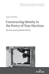 Book cover of Constructing Identity in the Poetry of Tony Harrison by Marek Wilczyński