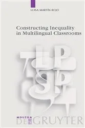 Book cover of Constructing Inequality in Multilingual Classrooms by Unknown