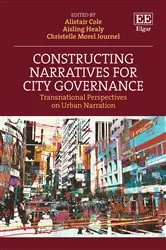 Book cover of Constructing Narratives for City Governance by Unknown