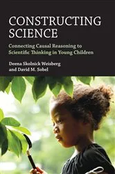 Book cover of Constructing Science by Deena Skolnick Weisberg