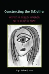 Book cover of Constructing the (M)other by Susan L. Gabel