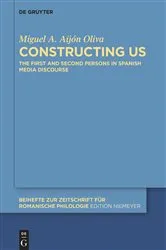 Book cover of Constructing Us by Miguel A. Aijón Oliva