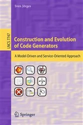 Book cover of Construction and Evolution of Code Generators by Sven Jörges