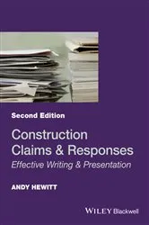 Book cover of Construction Claims and Responses (2nd ed.) by Andy Hewitt