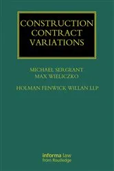 Book cover of Construction Contract Variations by Michael Sergeant