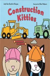 Book cover of Construction Kitties by Judy Sue Goodwin Sturges