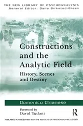 Book cover of Constructions and the Analytic Field by Domenico Chianese