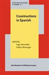 Book cover of Constructions in Spanish by Inga Hennecke