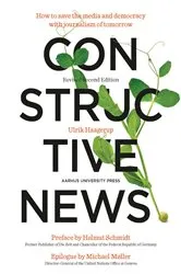 Book cover of Constructive News (2nd ed.) by Unknown