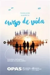 Book cover of Construindo a Saúde no Curso de Vida by Pan American Health Organization