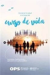 Book cover of Construir la salud a lo largo del curso de vida by Pan American Health Organization