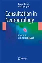 Book cover of Consultation in Neurourology by Jacques Corcos