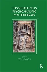Book cover of Consultations in Dynamic Psychotherapy by Peter Hobson