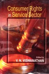 Book cover of Consumer Rights in Service Sector by V N. Viswanathan