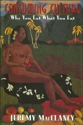 Book cover of Consuming Culture by Jeremy MacClancy