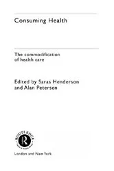 Book cover of Consuming Health by Sara Henderson