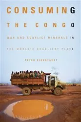 Book cover of Consuming the Congo by Peter Eichstaedt