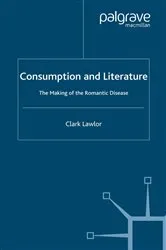 Book cover of Consumption and Literature by C. Lawlor