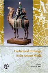 Book cover of Contact and Exchange in the Ancient World by Victor H. Mair