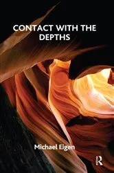 Book cover of Contact with the Depths by Michael Eigen
