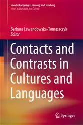 Book cover of Contacts and Contrasts in Cultures and Languages by Barbara Lewandowska-Tomaszczyk