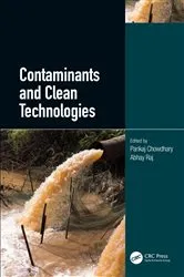 Book cover of Contaminants and Clean Technologies by Pankaj Chowdhary