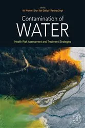 Book cover of Contamination of Water by Arif Ahamad PhD