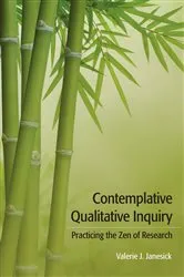 Book cover of Contemplative Qualitative Inquiry by Valerie J Janesick