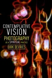 Book cover of Contemplative Vision by Dirk DeVries