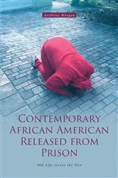 Book cover of Contemporary African American Released from Prison by Anthony Morgan