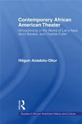 Book cover of Contemporary African American Theater by Nilgun Anadolu-Okur