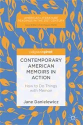 Book cover of Contemporary American Memoirs in Action by Jane Danielewicz