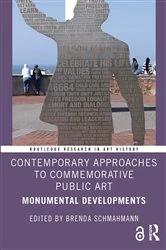 Book cover of Contemporary Approaches to Commemorative Public Art by Brenda Schmahmann