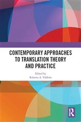 Book cover of Contemporary Approaches to Translation Theory and Practice by Roberto A. Valdeon