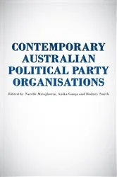 Book cover of Contemporary Australian Political Party Organisations by Anika Gauja