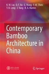 Book cover of Contemporary Bamboo Architecture in China by K. W. Liu