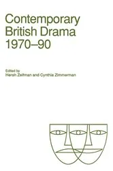Book cover of Contemporary British Drama, 1970â€“90 by Hersh Zeifman