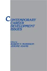 Book cover of Contemporary Career Development Issues by Robert F. Morrison