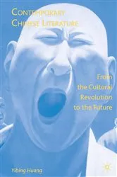 Book cover of Contemporary Chinese Literature by Y. Huang