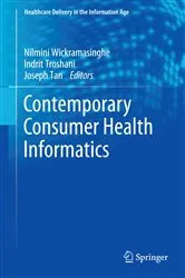 Book cover of Contemporary Consumer Health Informatics by Nilmini Wickramasinghe