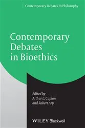 Book cover of Contemporary Debates in Bioethics by Unknown