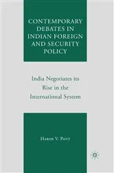 Book cover of Contemporary Debates in Indian Foreign and Security Policy by Harsh V. Pant